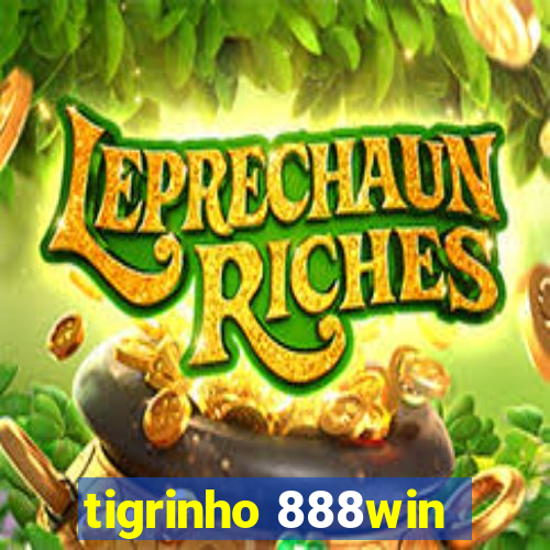 tigrinho 888win